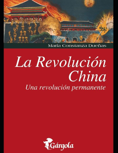 La RevoluciÃ³n China: Una RevoluciÃ³n permanente