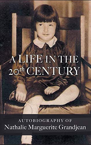 A Life In The 20Th Century - 9781646624843