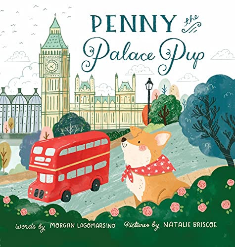 Penny The Palace Pup - 9781736471302