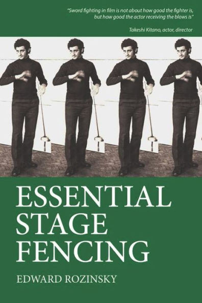 Essential Stage Fencing: Training Manual for Actors