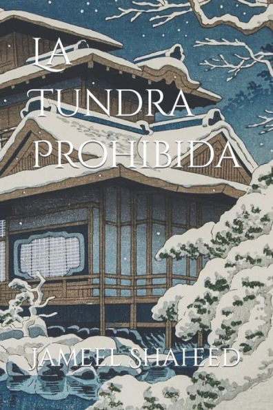 La Tundra Prohibida