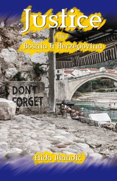 Justice For Bosnia and Herzegovina