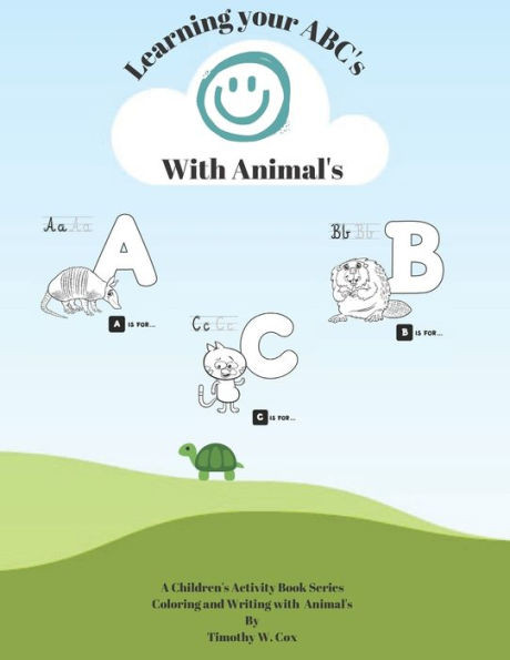 Learning your ABC's with Animals: Children's Activity Book with Animals and Letters