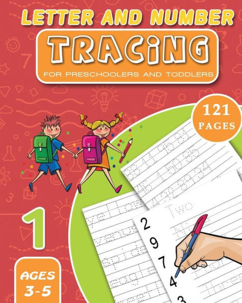 Letter and Number Tracing: for Preschoolers and Toddlers