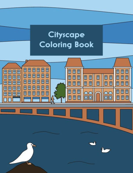 Cityscape Coloring Book: Cityscape Coloring book, for coloring architectural buildings and cities