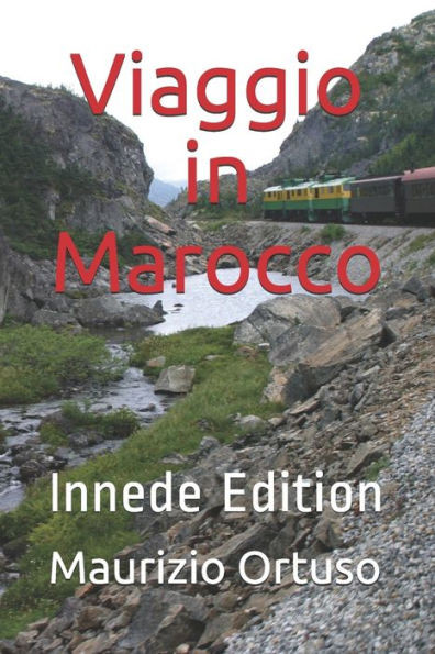 Viaggio in Marocco: Innede Edition