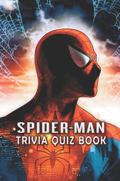 Spider-Man: Trivia Quiz Book