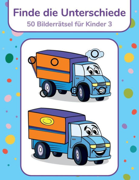 Finde die Unterschiede - 50 BilderrÃ¤tsel fÃ¼r Kinder 3