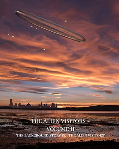 The Alien Visitors - Volume Ii