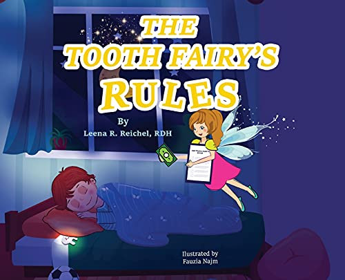 The Tooth Fairy'S Rules