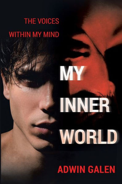 My Inner World: The Voices Within My Mind