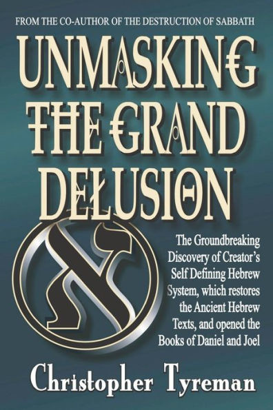 Unmasking the Grand Delusion