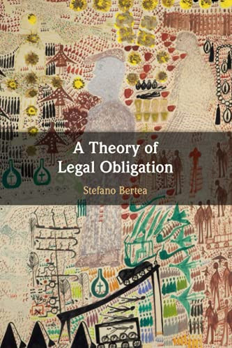 A Theory Of Legal Obligation