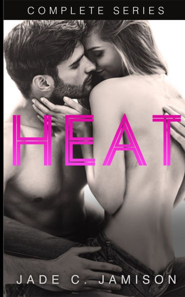 Heat: The Complete Series