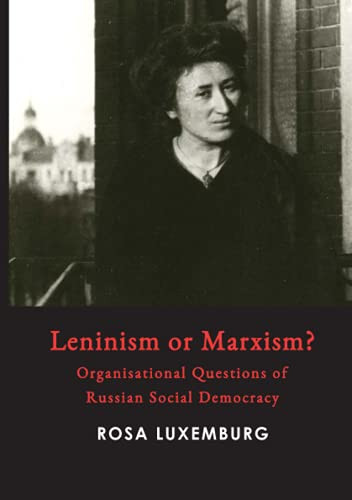 Leninism Or Marxism?