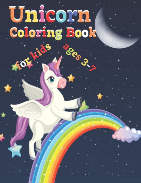 Unicorn Coloring Book for kids ages 3-7: coloring books for kids unicor, girl color books, unicorn coloring books