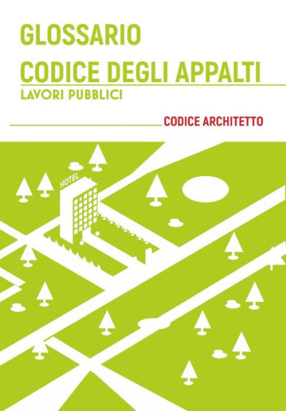 Glossario Codice degli Appalti dei Lavori Pubblici