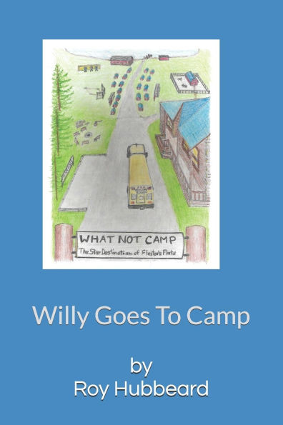 Willy Goes To Camp