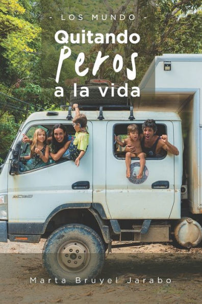 Los Mundo: Quitando ""peros"" a la vida
