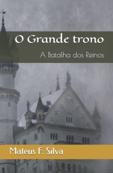 O Grande trono: A Batalha dos Reinos
