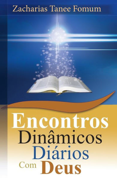 Encontros Dinâmicos Diários Com Deus