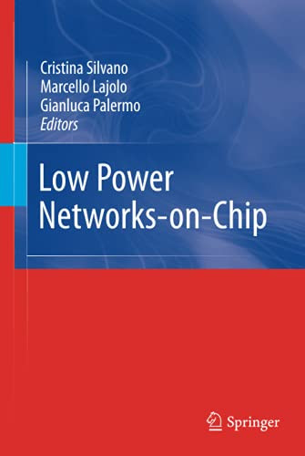 Low Power Networks-On-Chip