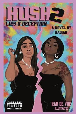 Hush 2: Lies & Deception