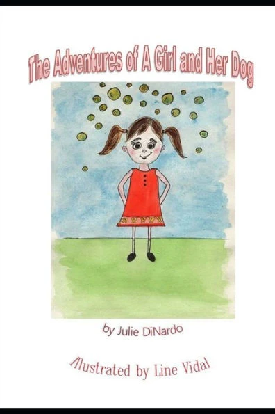 The Adventures of a Girl and Her Dog.: Book One