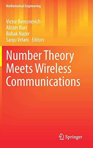 Number Theory Meets Wireless Communications (Mathematical Engineering)