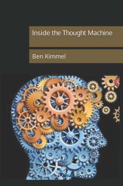Inside the Thought Machine