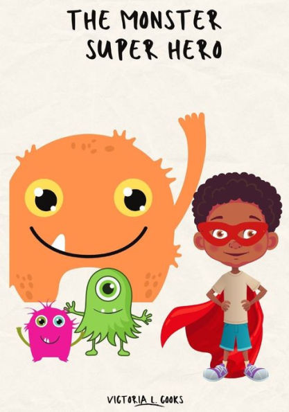 The Monster Super Hero