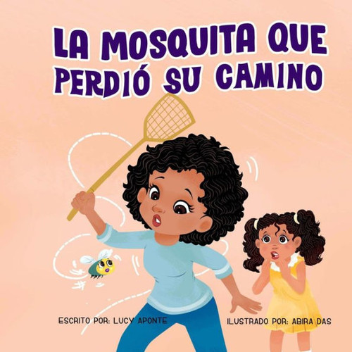 La Mosquita Que Perdio Su Camino