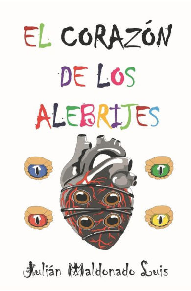 El Corazón de los Alebrijes
