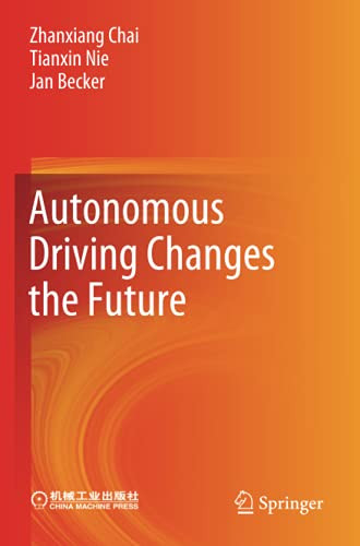 Autonomous Driving Changes The Future