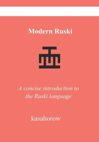 Modern Russian: A concise introduction to the Russian language