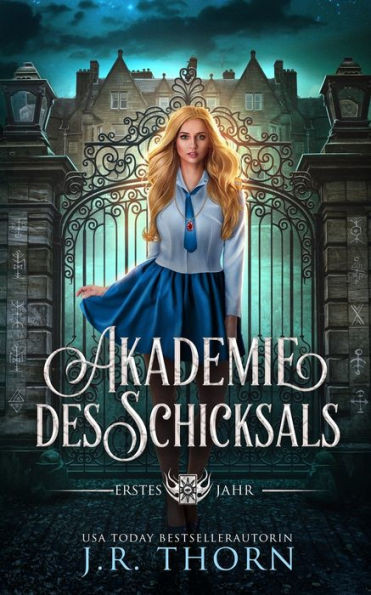 Akademie des Schicksals: Ein paranormaler Bully-Akademie-Warum-wÃ¤hlen-Liebesroman