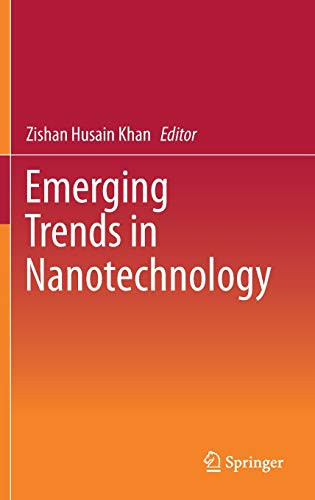 Emerging Trends In Nanotechnology