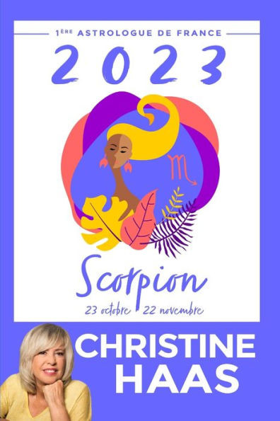 Scorpion 2023: Du 23 octobre au 22 novembre