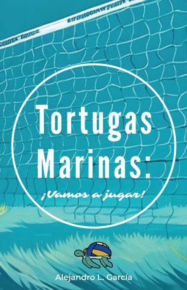 Tortugas Marinas: Â¡Vamos a jugar!