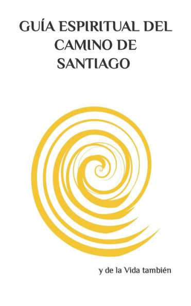 GuÃ­a Espiritual del Camino de Santiago
