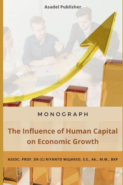 The Influence of Human Capital on Economic Growth