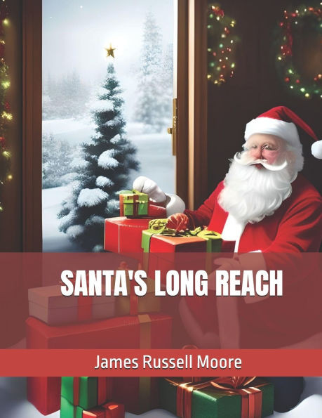 Santa's Long Reach