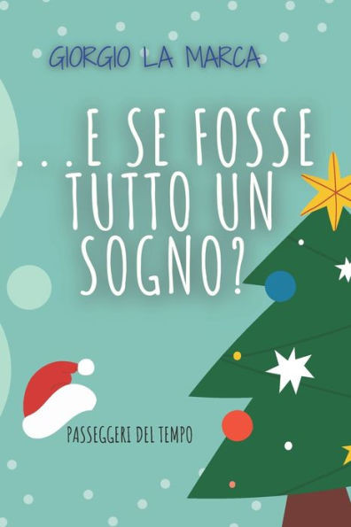 ...e se fosse tutto un sogno?