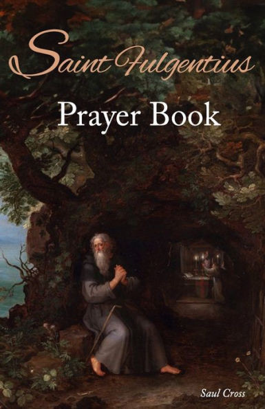 Saint Fulgentius Prayer Book
