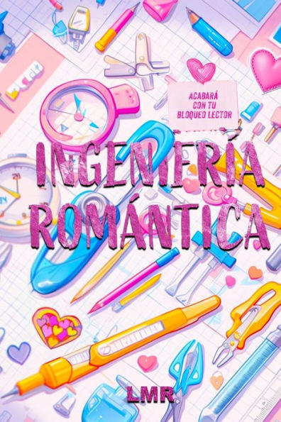 IngenierÃ­a RomÃ¡ntica