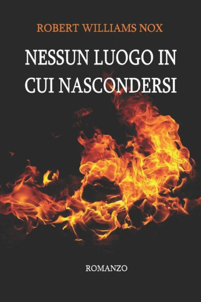 Nessun luogo in cui nascondersi