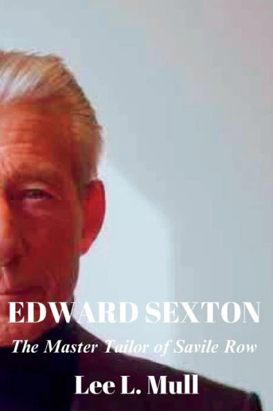 Edward Sexton: The Master Tailor of Savile Row