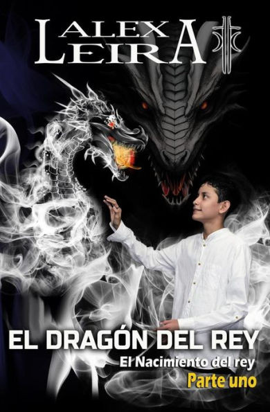 El Dragón del Rey: El Nacimiento del Rey