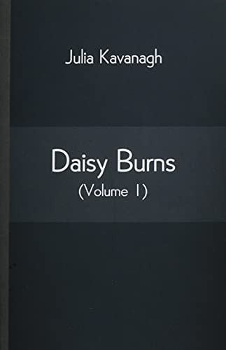 Daisy Burns (Volume 1)
