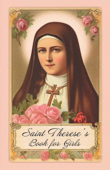 Saint Therese's Book for Girls